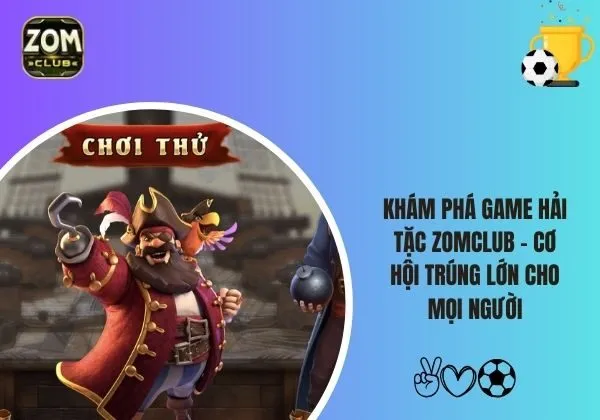 Hải tặc Zomclub